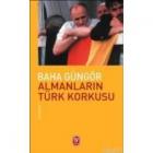 Almanların Türk Korkusu