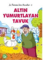 Altın Yumurtlayan Tavuk