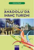 Anadolu’da İnanç Turizmi