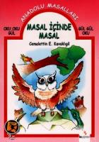 Anadolu Masalları: Masal İçinde Masal