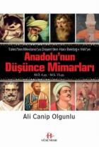 Anadolu'nun Düşünce Mimarları