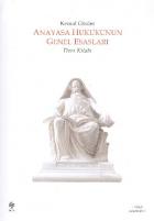 Anayasa Hukukunun Genel Esasları (Ders Kitabı)