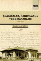 Anayasalar,Kanunlar ve TBMM Kararları (1876-2016)