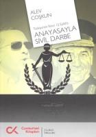 Anayasayla Sivil Darbe