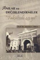 Anılar ve Değerlendirmeler