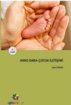 Anne-Baba-Çocuk İletişimi