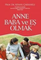 Anne Baba ve Eş Olmak