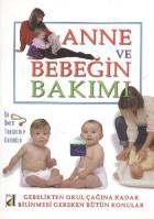 Anne Ve Bebeğin Bakımı