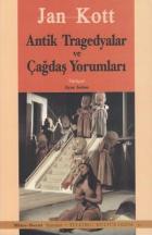 Antik Tragedyalar Ve Çağdaş Yorumları