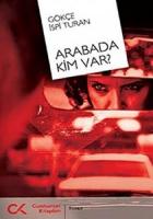 Arabada Kim Var