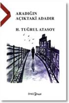 Aradığın Açıktaki Adadır