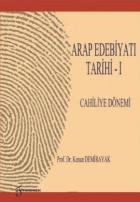 Arap Edebiyatı Tarihi 1 Cahiliye Dönemi