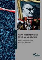 Arap Milliyetçiliği - Mısır ve Nasırcılık