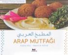 Arap Mutfağı (Arapça-Türkçe Tarifler, Ciltli)