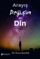 Arayış Değişim ve Din