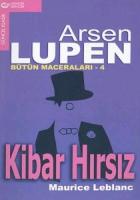 Arsen Lüpen Bütün Maceraları - 4 Kibar Hırsız