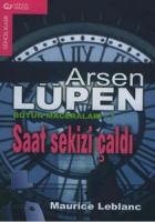 Arsen Lüpen Bütün Maceraları 7 Saat Sekizi Çaldı