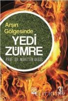 Arşın Gölgesinde Yedi Zümre