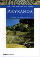 Arykanda: The Place Near The High Rocks