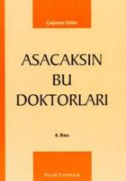 Asacaksın Bu Doktorları