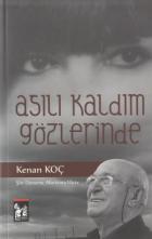 Asılı Kaldım Gözlerinde