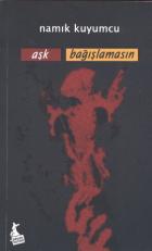 Aşk Bağışlamasın