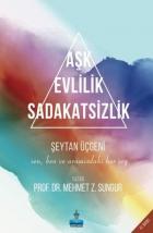 Aşk Evlilik Sadakatsizlik