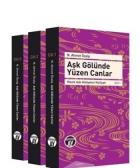 Aşk Gölünde Yüzen Canlar Klasik Aşk Hikayeleri Külliyatı