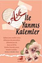 Aşk İle Yanmış Kalemler