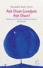 Aşk Olsun Çocuğum Aşk Olsun