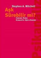 Aşk Sürebilir mi? (Zamana Karşı Romantik Aşkın Kaderi)