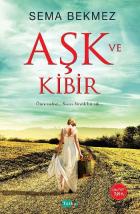 Aşk ve Kibir