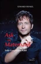 Aşk ve Matematik-Saklı Gerçekliğin Kalbi