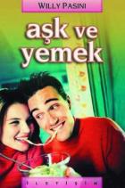 Aşk ve Yemek