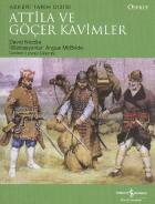 Askeri Tarih Dizisi: Atilla ve Göçer Kavimler