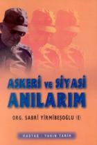 Askeri ve Siyasi Anılarım 1965-1999 2 Cilt Takım