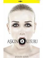 Aşkın 8 Kusuru