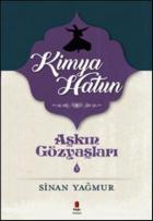 Aşkın Gözyaşları 3 Kimya Hatun