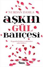 Aşkın Gül Bahçesi