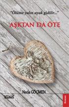 Aşktan Da Öte