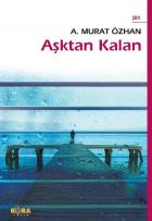 Aşktan Kalan