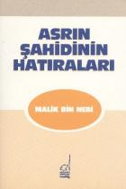 Asrın Şahidinin Hatıraları