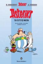Asteriks - Tek Ciltte Üç Macera