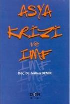 Asya Krizi ve IMF