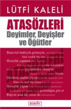 Atasözleri Deyimler Deyişler ve Öğütler