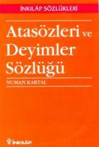 Atasözleri Ve Deyimler Sözlüğü