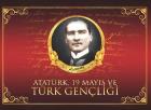 Atatürk 19 Mayis ve Türk Gençliği