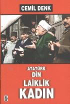Atatürk Din Laiklik Kadın
