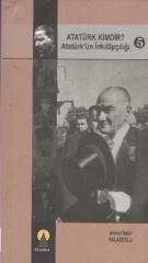 Atatürk Kimdir Atatürk’ün İnkılapçılığı 5