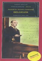 Atatürk’ün Nutuk’ta Kullandığı Belgeler